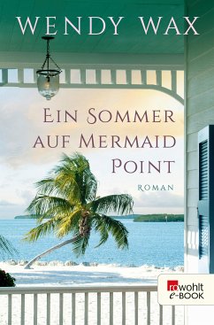 Ein Sommer auf Mermaid Point / Florida Beach Bd.3 (eBook, ePUB) - Wax, Wendy