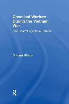 Chemical Warfare During the Vietnam War - Ellison, D Hank