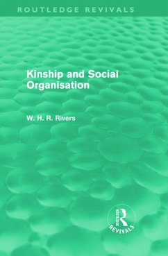 Kinship and Social Organisation (Routledge Revivals) - Rivers, W H R