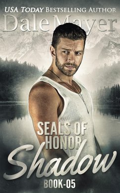 SEALs of Honor: Shadow (eBook, ePUB) - Mayer, Dale