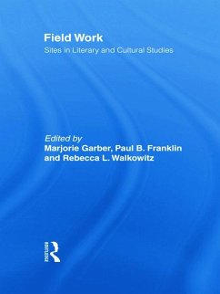Field Work - Garber, Marjorie / Walkowitz, Rebecca L. (eds.)