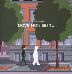 Dove non sei tu - Ghetti, Lorenzo