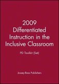 2009 Differentiated Instruction in the Inclusive Classroom: Pd Toolkit (Set)