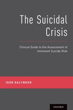 The Suicidal Crisis (eBook, PDF) - Galynker, Igor