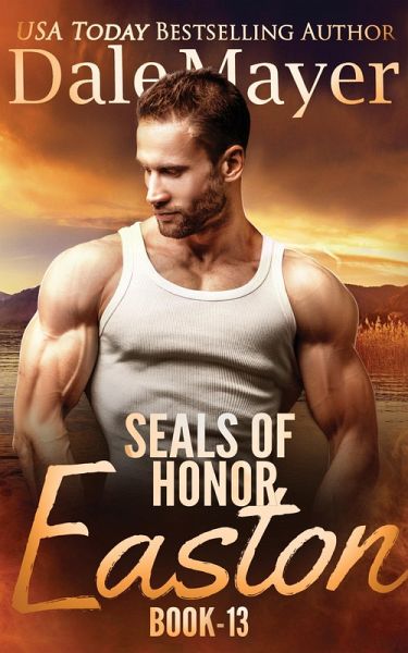 SEALs of Honor: Easton (eBook, ePUB) SEALs of Honor: Easton (eBook, ePUB)
