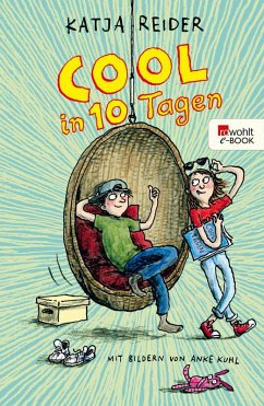 Cool in 10 Tagen (eBook, ePUB) - Reider, Katja