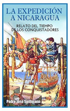 La expedición a Nicaragua (eBook, ePUB) - Spillmann, José