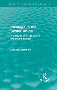 Privilege in the Soviet Union (Routledge Revivals) - Matthews, Mervyn