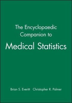 The Encyclopaedic Companion to Medical Statistics - Everitt, Brian S; Palmer, Christopher R