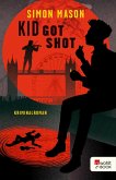 Kid Got Shot / Garvie Smith Bd.2 (eBook, ePUB)