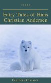 Fairy Tales of Hans Christian Andersen (Feathers Classics) (eBook, ePUB)