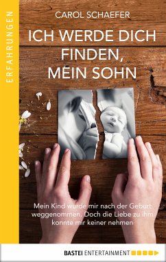 Ich werde dich finden, mein Sohn (eBook, ePUB) - Schaefer, Carol