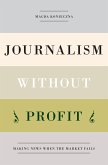 Journalism Without Profit (eBook, PDF)
