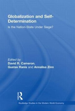 Globalization and Self-Determination - Cameron, David R; Ranis, Gustav; Zinn, Annalisa