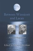 Between Winnicott and Lacan