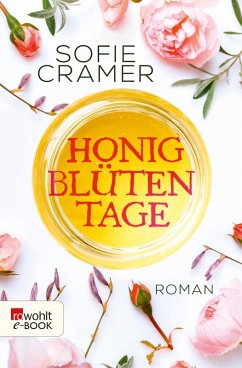 Honigblütentage (eBook, ePUB) - Cramer, Sofie