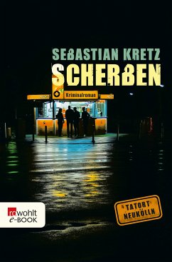 Scherben (eBook, ePUB) - Kretz, Sebastian
