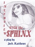 Interview with the Sphinx (eBook, ePUB) Interview with the Sphinx (eBook, ePUB)