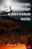 Van verdwijningen, waarnemingen en andere brandende kwesties (eBook, ePUB)