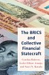 The BRICS and Collective Financial... - Bild 1