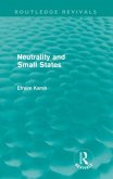 Neutrality and Small States (Routledge Revivals)