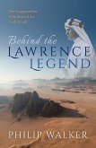 Behind the Lawrence Legend (eBook, PDF)