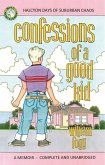 Confessions of a Good Kid (eBook, ePUB)