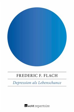 Depression als Lebenschance (eBook, ePUB) - Flach, Frederic F.