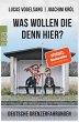 Was wollen die denn hier? (eBook, ePUB) - Bild 1