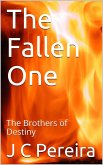 Fallen One (The Brothers of Destiny) Book Two (eBook, ePUB)