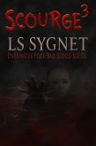 Scourge³ (eBook, ePUB)