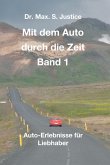 Mit dem Auto durch die Zeit Band 1 (eBook, ePUB)