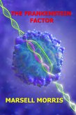 The Frankenstine Factor (Quick read, #8) (eBook, ePUB) The Frankenstine Factor (Quick read, #8) (eBook, ePUB)