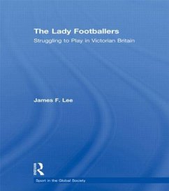 The Lady Footballers - Lee, James