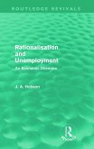 Rationalisation and Unemployment (Routledge Revivals)