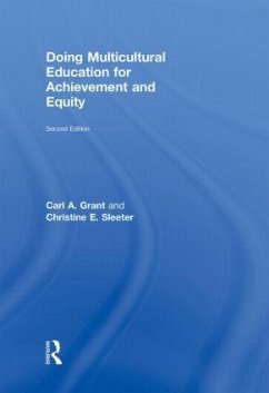 Doing Multicultural Education for Achievement and Equity - Grant, Carl A; Sleeter, Christine E