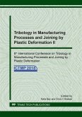 Tribology in Manufacturing Processes and Joining by Plastic Deformation II (eBook, PDF)