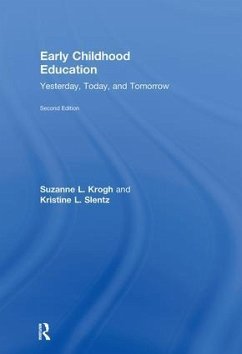 Early Childhood Education - Krogh, Suzanne L; Slentz, Kristine L