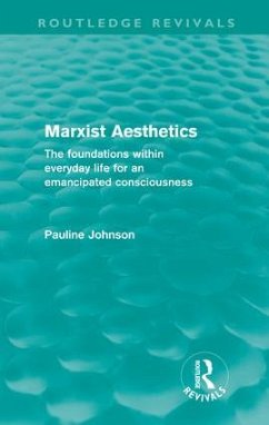 Marxist Aesthetics (Routledge Revivals) - Johnson, Pauline
