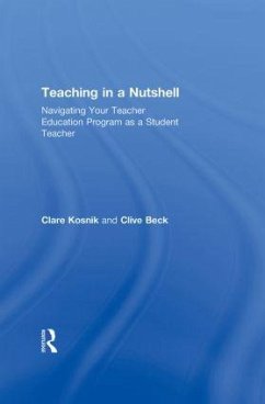 Teaching in a Nutshell - Kosnik, Clare; Beck, Clive