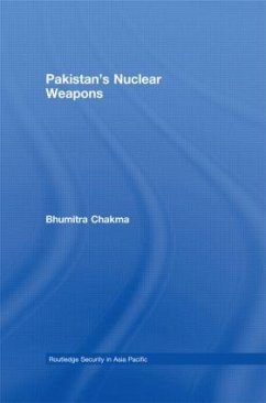 Pakistan's Nuclear Weapons - Chakma, Bhumitra