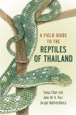 A Field Guide to the Reptiles of Thailand (eBook, PDF)