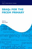 SBAQs for the FRCEM Primary (eBook, PDF)