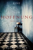 Eine Spur von Hoffnung (Keri Locke Mystery-Buch 5) (eBook, ePUB)