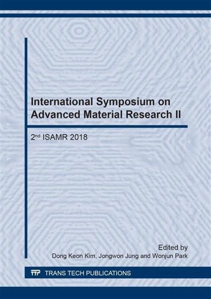 International Symposium on Advanced Material Research II (eBook, PDF)