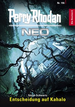 Entscheidung auf Kahalo / Perry Rhodan - Neo Bd.196 (eBook, ePUB) - Schwartz, Susan