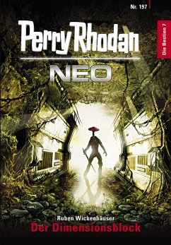 Der Dimensionsblock / Perry Rhodan - Neo Bd.197 (eBook, ePUB) - Wickenhäuser, Ruben