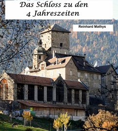 Cover Das Schloss zu den 4 Jahreszeiten (eBook, ePUB)