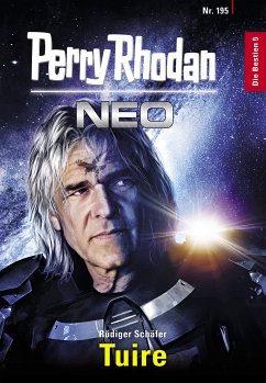 Tuire / Perry Rhodan - Neo Bd.195 (eBook, ePUB) - Schäfer, Rüdiger