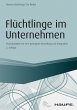 Flüchtlinge im Unternehmen (eBook,... - Bild 1